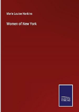 Immagine del venditore per Women of New York venduto da AHA-BUCH GmbH