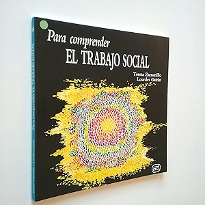 Imagen del vendedor de Para comprender El Trabajo Social a la venta por MAUTALOS LIBRERA