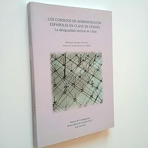 Los Consejos de Administración españoles en clave de género. La desigualdad vertical en cifras