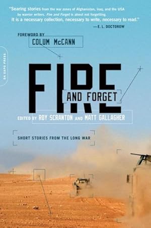 Immagine del venditore per Fire and Forget : Short Stories from the Long War venduto da GreatBookPricesUK
