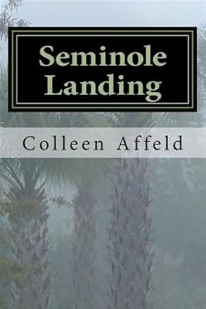 Seller image for Seminole Landing for sale by GreatBookPricesUK