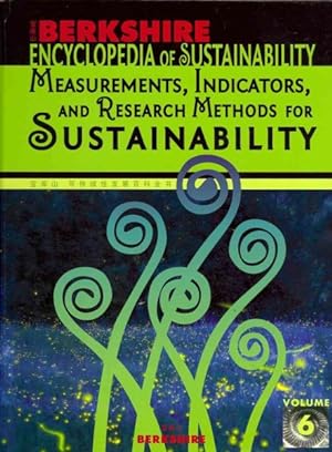 Seller image for Berkshire Encyclopedia of Sustainability : Measuring, Indicators, and Research Methods for Sustainability for sale by GreatBookPricesUK