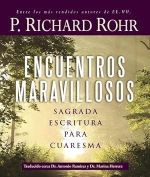 Seller image for Encuentros maravillosos / Wondrous Encounters : Sagrada Escritura Para Cuaresma / Scripture for Lent -Language: Spanish for sale by GreatBookPricesUK