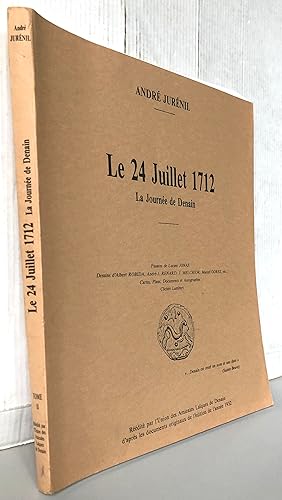 Imagen del vendedor de Le 24 juillet 1712 La journe de Denain tome 2 a la venta por Librairie Thot