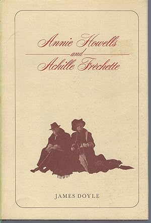 Annie Howells And Achille Fréchette