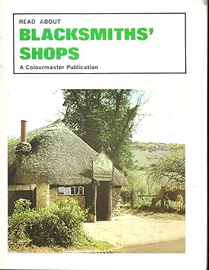 Blacksmiths' Shops (Read About)