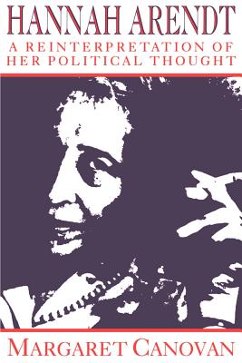 Seller image for Hannah Arendt: A Reinterpretation of Her Political Thought (Paperback or Softback) for sale by BargainBookStores