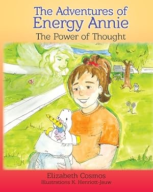 Seller image for The Adventures of Energy Annie: The Power of Thought (Paperback or Softback) for sale by BargainBookStores