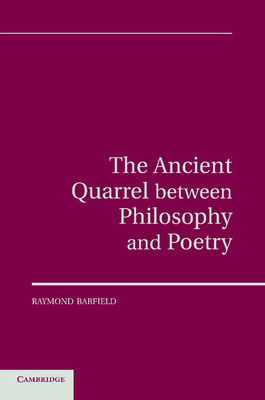 Bild des Verkufers fr The Ancient Quarrel Between Philosophy and Poetry (Paperback or Softback) zum Verkauf von BargainBookStores