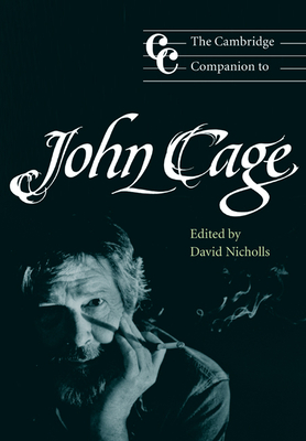 Bild des Verkufers fr The Cambridge Companion to John Cage (Paperback or Softback) zum Verkauf von BargainBookStores