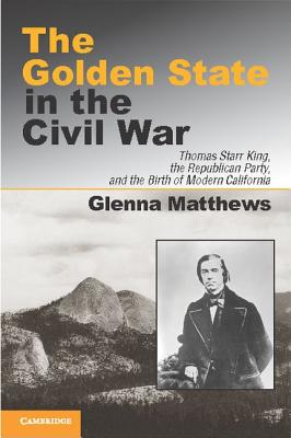 Image du vendeur pour The Golden State in the Civil War (Paperback or Softback) mis en vente par BargainBookStores