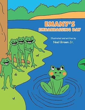 Imagen del vendedor de Emany's Embarrassing Day (Paperback or Softback) a la venta por BargainBookStores