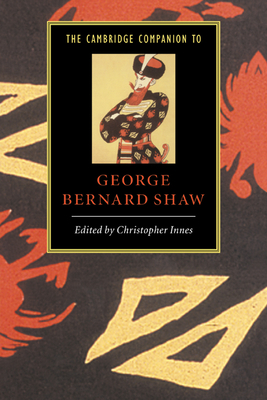 Image du vendeur pour The Cambridge Companion to George Bernard Shaw (Paperback or Softback) mis en vente par BargainBookStores