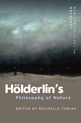 Seller image for H�lderlin's Philosophy of Nature (Paperback or Softback) for sale by BargainBookStores