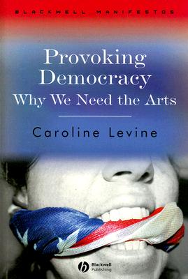 Seller image for Provoking Democracy: Why We Need the Arts (Paperback or Softback) for sale by BargainBookStores