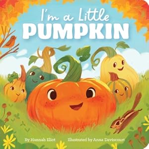 Seller image for I'm a Little Pumpkin (Board Book) for sale by BargainBookStores