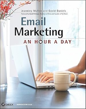 Seller image for Email Marketing: An Hour a Day (Paperback or Softback) for sale by BargainBookStores