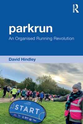 Seller image for Parkrun: An Organised Running Revolution (Paperback or Softback) for sale by BargainBookStores