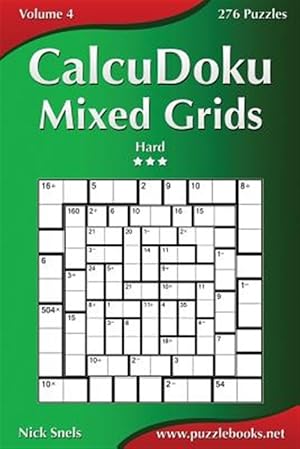 Bild des Verkufers fr Calcudoku Mixed Grids - Hard - 276 Puzzles zum Verkauf von GreatBookPricesUK