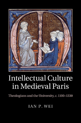 Bild des Verkufers fr Intellectual Culture in Medieval Paris (Paperback or Softback) zum Verkauf von BargainBookStores