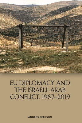 Seller image for Eu Diplomacy and the Israeli-Arab Conflict, 1967-2019 (Paperback or Softback) for sale by BargainBookStores