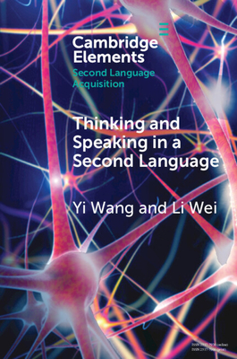 Immagine del venditore per Thinking and Speaking in a Second Language (Paperback or Softback) venduto da BargainBookStores