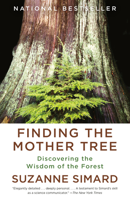 Seller image for Finding the Mother Tree: Discovering the Wisdom of the Forest (Paperback or Softback) for sale by BargainBookStores