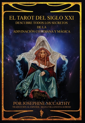 Image du vendeur pour El Tarot del Siglo XXI - escubre todos los secretos de la adivinaci�n cotidiana y m�gica (Hardback or Cased Book) mis en vente par BargainBookStores