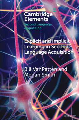 Immagine del venditore per Explicit and Implicit Learning in Second Language Acquisition (Paperback or Softback) venduto da BargainBookStores