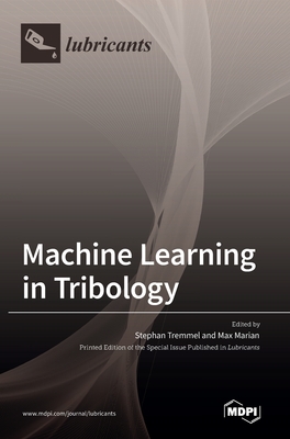 Seller image for Machine Learning in Tribology (Hardback or Cased Book) for sale by BargainBookStores