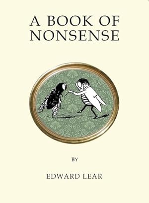 Seller image for A Book of Nonsense : Contains the original illustrations by the author (Quirky Classics series) for sale by Smartbuy