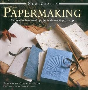 Bild des Verkufers fr New Crafts: Papermaking : Papermaking zum Verkauf von Smartbuy