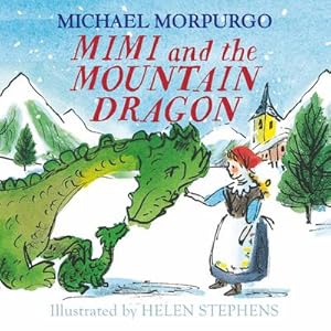 Seller image for Mimi and the Mountain Dragon for sale by Smartbuy