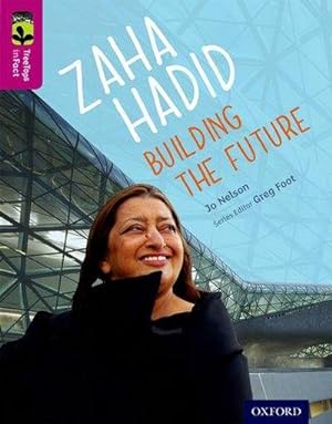 Immagine del venditore per Oxford Reading Tree TreeTops inFact: Level 10: Zaha Hadid: Building the Future venduto da Smartbuy
