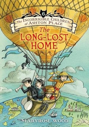 Seller image for The Incorrigible Children of Ashton Place: Book VI : The Long-Lost Home for sale by Smartbuy
