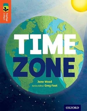 Bild des Verkufers fr Oxford Reading Tree TreeTops inFact: Level 13: Time Zone zum Verkauf von Smartbuy