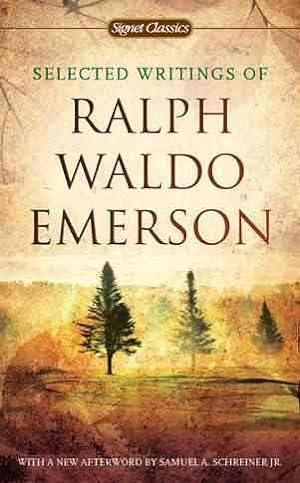 Bild des Verkufers fr Selected Writings of Ralph Waldo Emerson zum Verkauf von GreatBookPrices