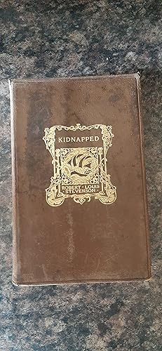 Seller image for Kidnapped Being Memoirs of the Adventures of David Balfour in the Year 1751 Biographical Edition for sale by Darby Jones