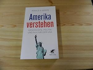 Immagine del venditore per Amerika verstehen : Geschichte, Politik und Kultur der USA. venduto da Versandantiquariat Schfer