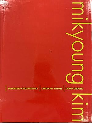 Mikyoung Kim Monograph