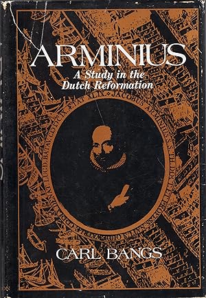 Seller image for Arminius: A Study in the Dutch Reformation for sale by A Cappella Books, Inc.