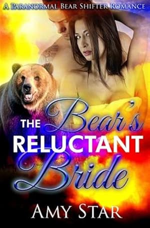 Bild des Verkufers fr Bear's Reluctant Bride zum Verkauf von GreatBookPrices