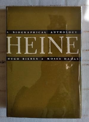 Image du vendeur pour Heinrich Heine: a biographical anthology mis en vente par Structure, Verses, Agency  Books