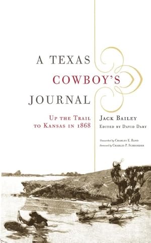 Seller image for Texas Cowboy's Journal : Up the Trail to Kansas in 1868 for sale by GreatBookPrices