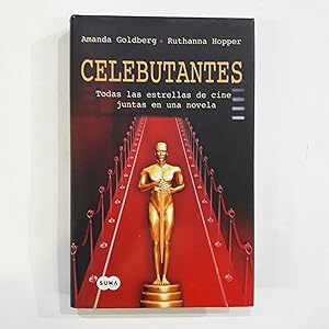 Imagen del vendedor de Celebutantes. Todas las estrellas de cine juntas en una novela a la venta por Saturnlia Llibreria