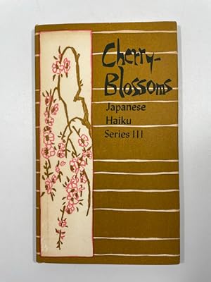 Bild des Verkufers fr Cherry-Blossoms: Japanese Haiku Series III zum Verkauf von BookEnds Bookstore & Curiosities