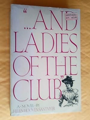 Imagen del vendedor de And Ladies of the Club a la venta por Livresse