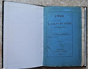 L'ITALIA DOPO IL COLPO DI STATO DEL 2 DICEMBRE 1851.