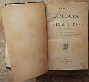 BRESCIA NELLA RIVOLUZIONE DEL 1848/49. STUDI E RICERCHE.