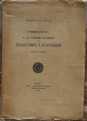 COMMENTO STORICO A UN CARME SATIRICO DI GIACOMO LEOPARDI.